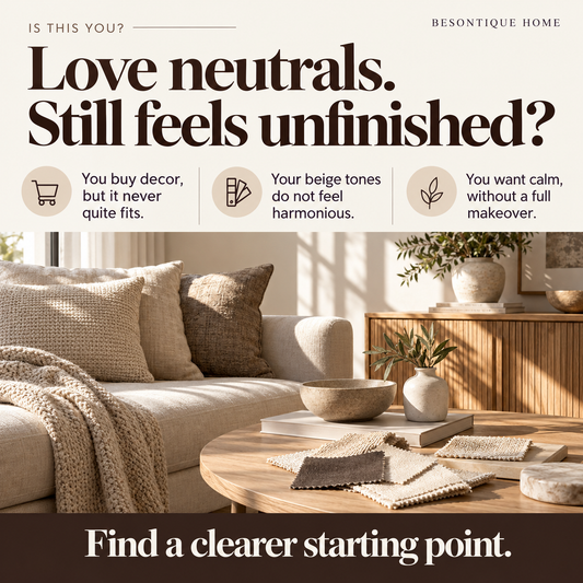 Neutral Tone Home Styling Guide | 32-Page PDF Besontique Home Decor
