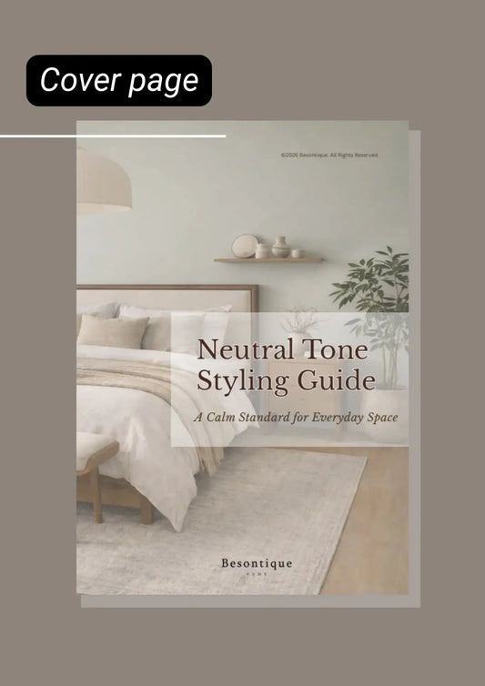 Neutral Tone Styling Mini Guide (PDF) - Besontique Home