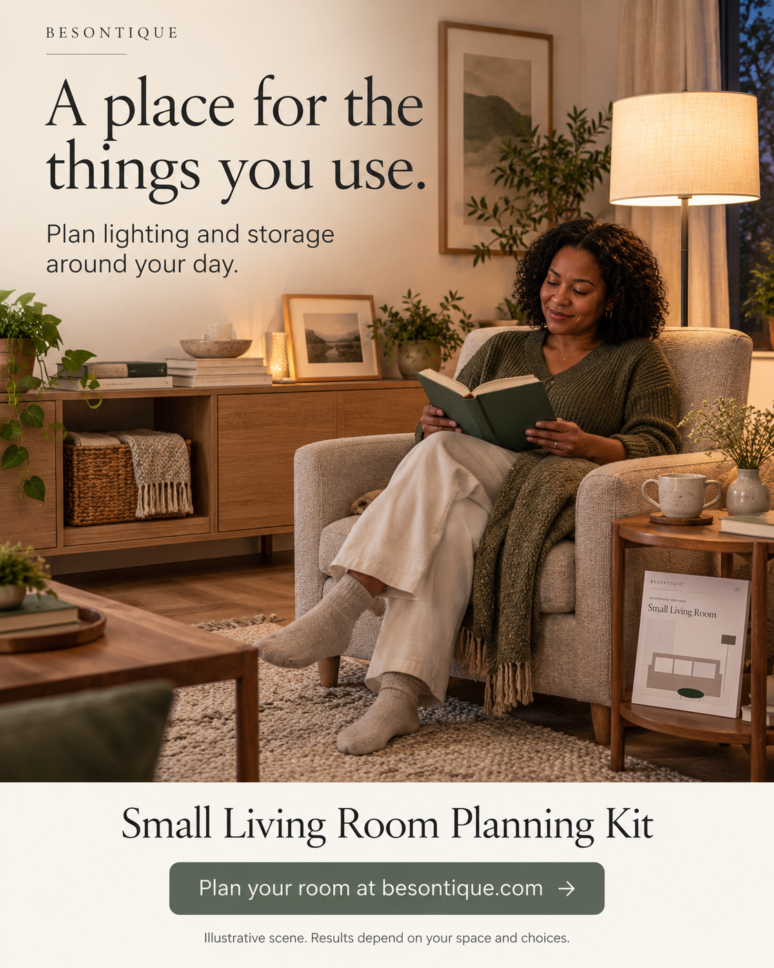 A promotional lifestyle scene for a Small Living Room Planning Kit by Besontique, showing a woman sitting in a cozy armchair and reading a book in a warmly lit living room. Large text at the top reads, 'A place for the things you use.